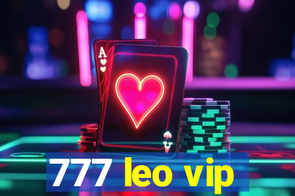 777 leo vip